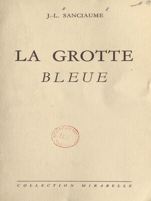 cover image of La grotte bleue